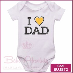 Body de Bebê I Amo Dad