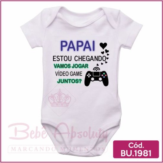 Body Bebê Papai Estou Chegando - BU1981