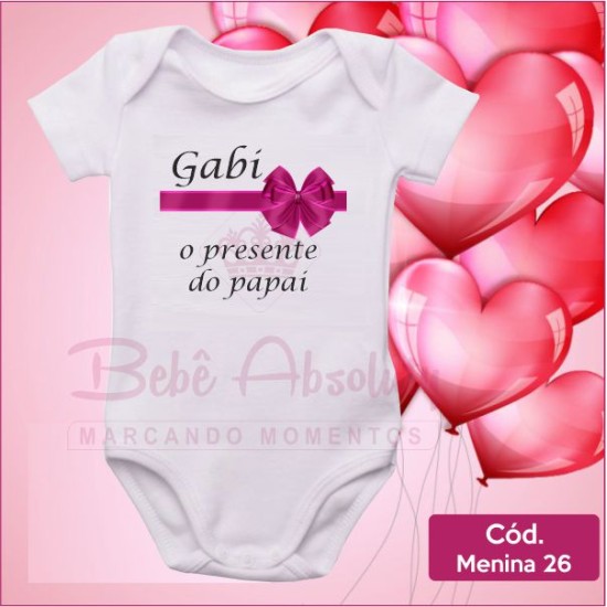 Body Menina 26 / O Presente do Papai