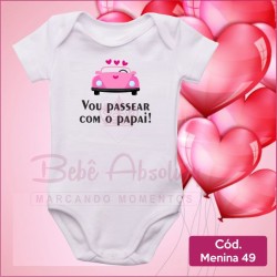 Body Menina 49 / Vou Passear Com o Papai